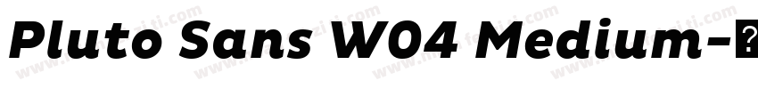 Pluto Sans W04 Medium字体转换